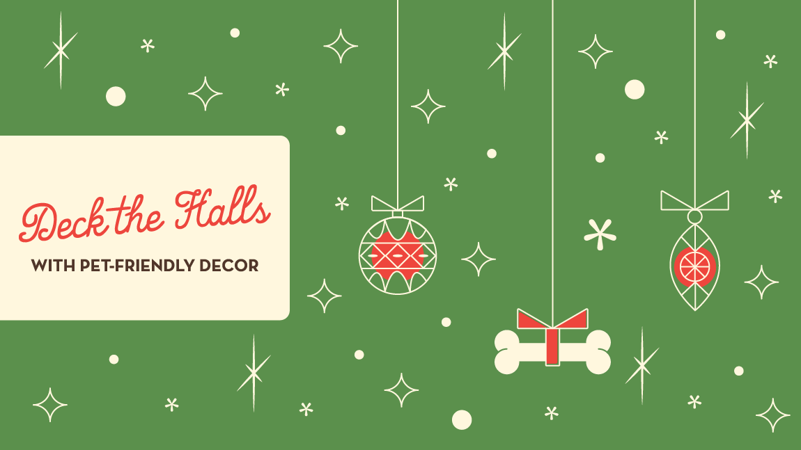 Deck the Halls with Pet-Friendly Decor